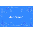 denounce denounce