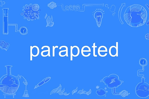 parapeted parapeted