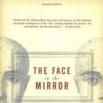 The Face in the Mirror The Face in the Mirror