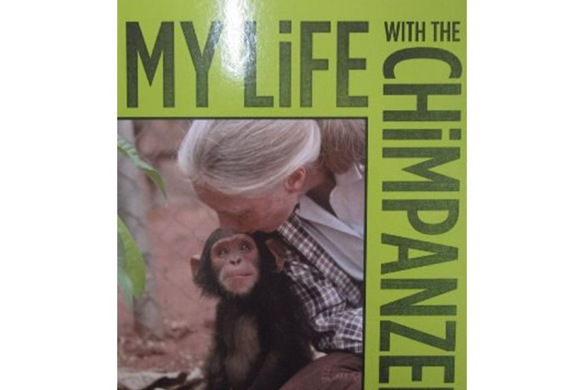 My Life with the Chimpanzees My Life with the Chimpanzees