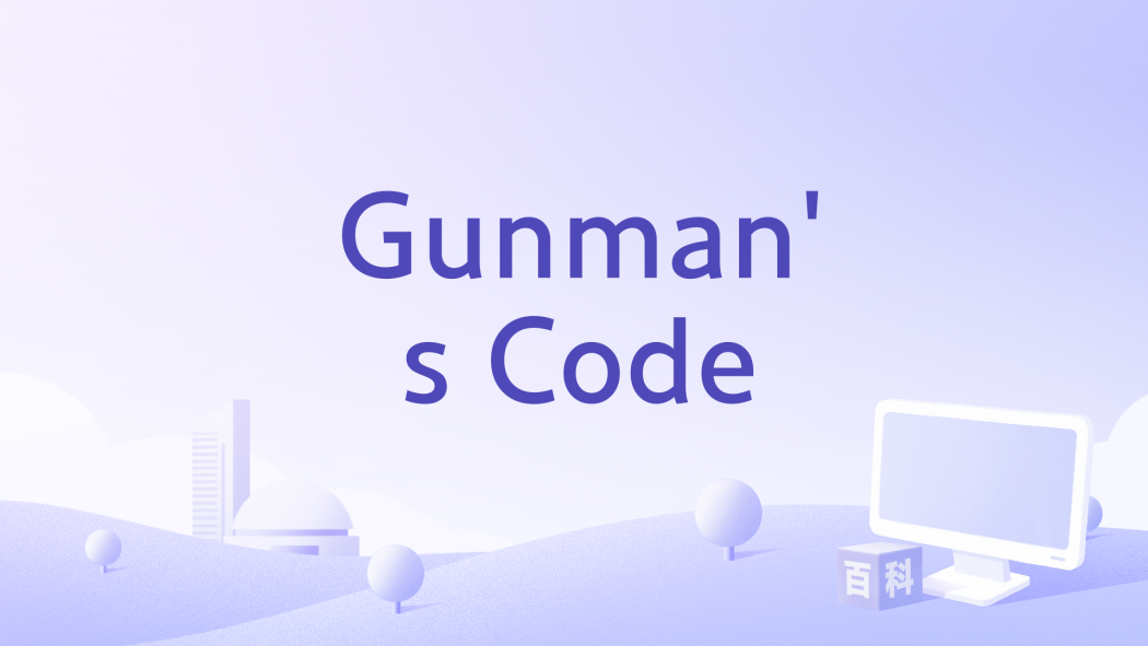 Gunman\x27s Code Gunman\x27s Code