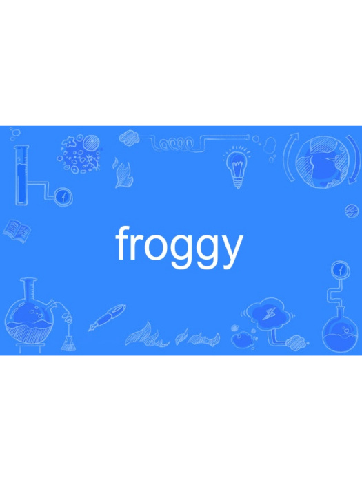 Froggy Froggy