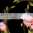 STEP BY STEP(VIXX) STEP BY STEP(VIXX)