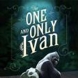 The One and Only Ivan The One and Only Ivan