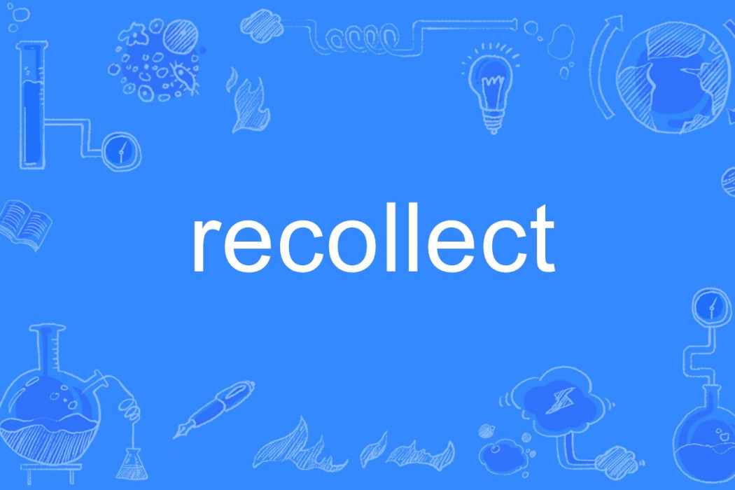 recollect recollect