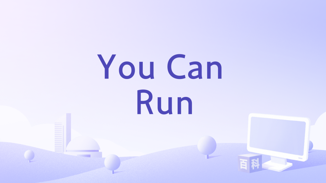 You Can Run