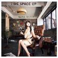 TIME SPACE EP TIME SPACE EP