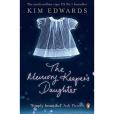 The Memory Keeper\x27s Daughter(2007年Penguin出版的圖書) The Memory Keeper\x27s Daughter(2007年Penguin出版的圖書)