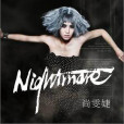 nightmare(Nightmare魔(歌曲)) nightmare(Nightmare魔(歌曲))