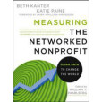 Measuring the Networked Nonprofit Measuring the Networked Nonprofit
