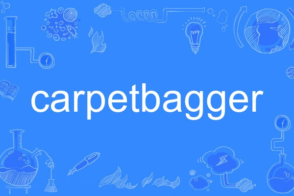 carpetbagger carpetbagger