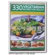 330 Vegetarian recipes for health 330 Vegetarian recipes for health
