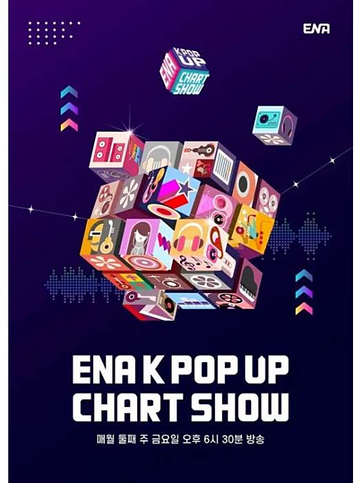 ENA K Pop Up Chart Show ENA K Pop Up Chart Show