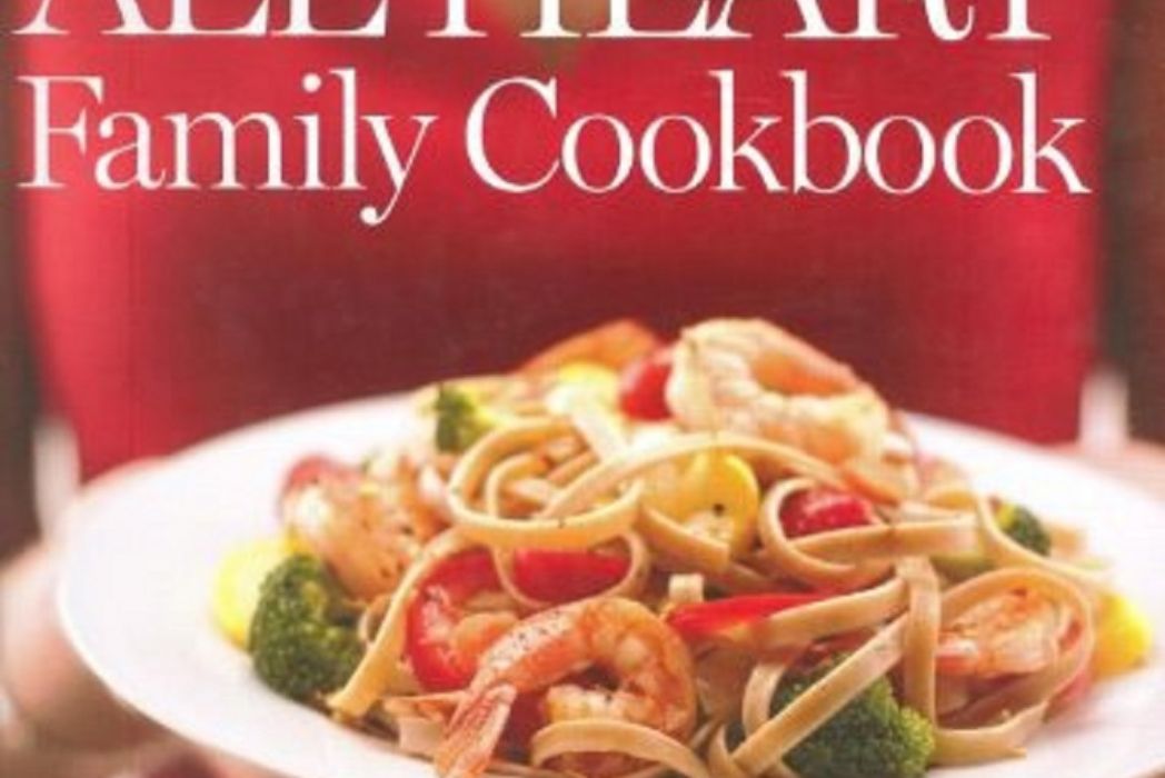 WomenHeart\x27s All Heart Family Cookbook WomenHeart\x27s All Heart Family Cookbook