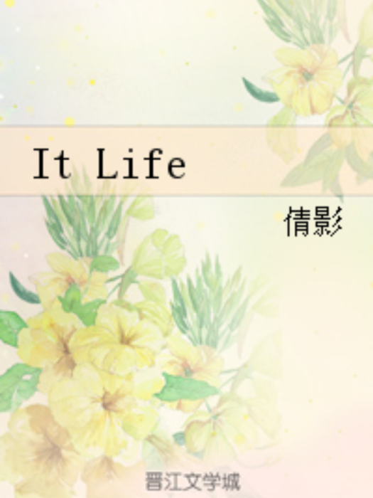 It Life It Life