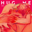 Hug Me(2022年蔡徐坤演唱的歌曲) Hug Me(2022年蔡徐坤演唱的歌曲)