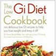 The Low GI Diet Cookbook(Brand-Miller, Jennie等所著圖書) The Low GI Diet Cookbook(Brand-Miller, Jennie等所著圖書)