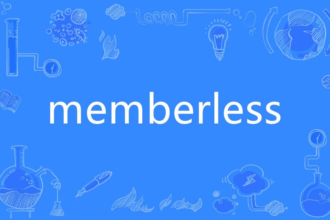 memberless memberless