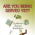 Are You Being Served Yet? Are You Being Served Yet?