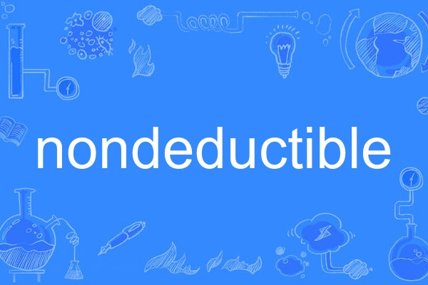 nondeductible nondeductible