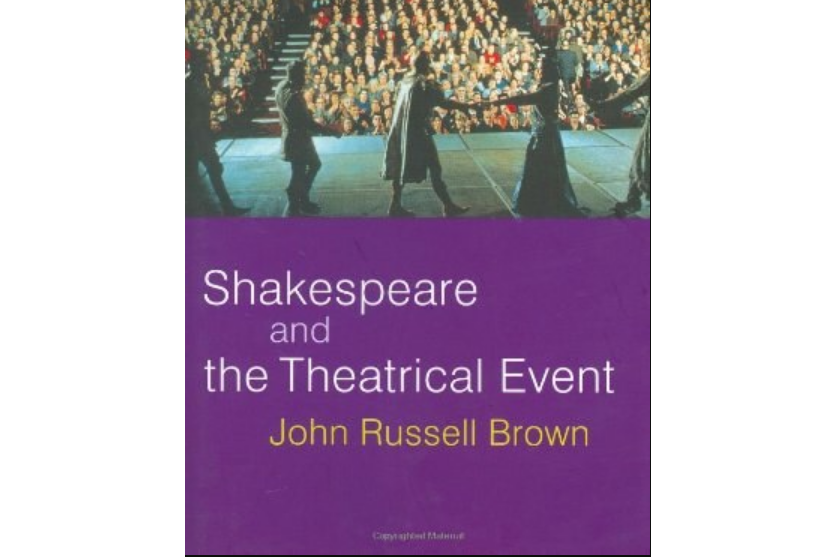 Shakespeare and the Theatrical Event Shakespeare and the Theatrical Event