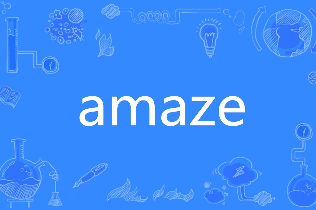 Amaze(英語單詞) Amaze(英語單詞)