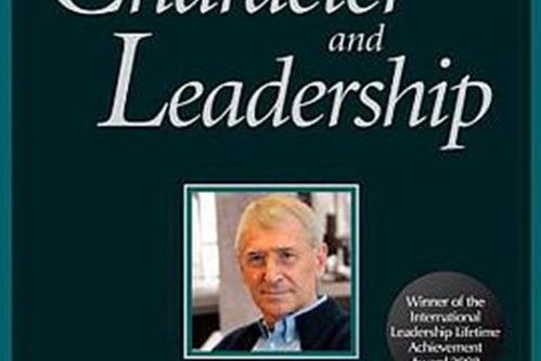 Reflections on Character and Leadership Reflections on Character and Leadership