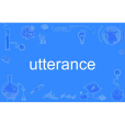 utterance