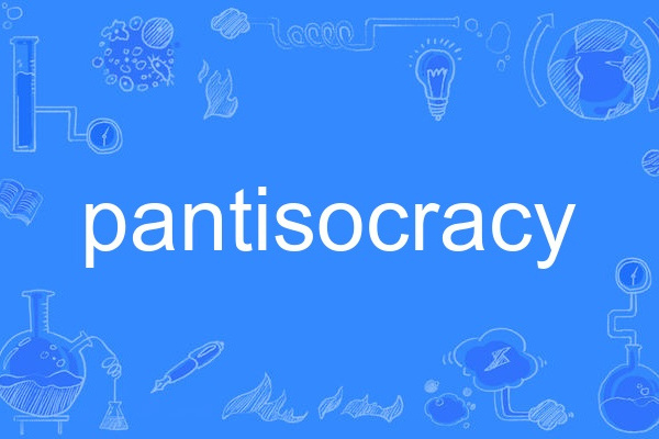 pantisocracy pantisocracy