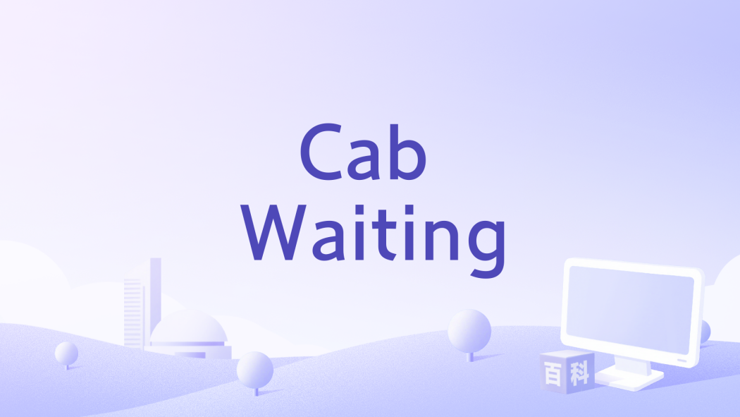 Cab Waiting Cab Waiting