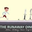 The Runaway Dinner(書籍) The Runaway Dinner(書籍)