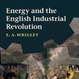 Energy and the English Industrial Revolution Energy and the English Industrial Revolution