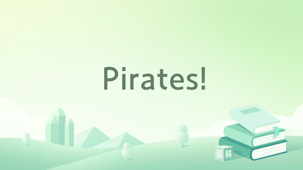 Pirates! Pirates!