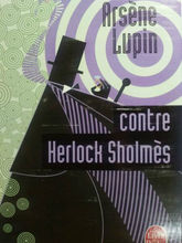 Arsène Lupin contre Herlock Sholmès