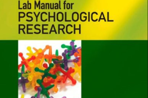 Lab Manual for Psychological Research Lab Manual for Psychological Research