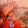 Lily and the Paper Man Lily and the Paper Man