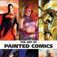 The Art of Painted Comics The Art of Painted Comics