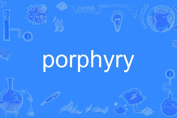 porphyry porphyry