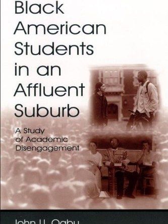 Black American Students in An Affluent Suburb Black American Students in An Affluent Suburb