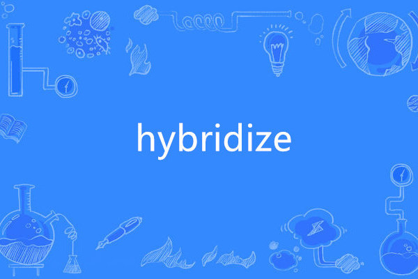 hybridize hybridize