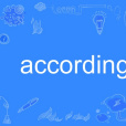 according according