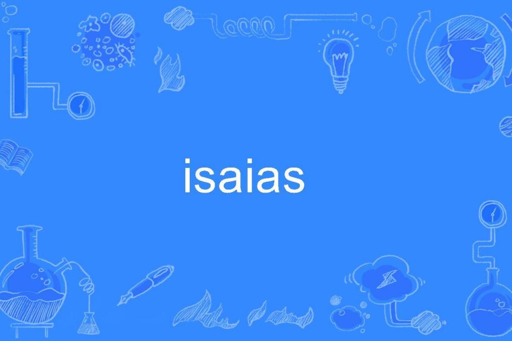 isaias isaias