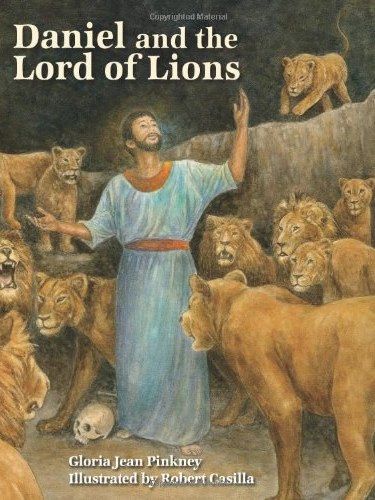 Daniel and the Lord of Lions Daniel and the Lord of Lions