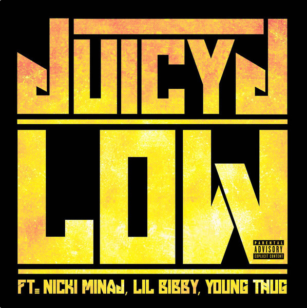 Low(Juicy J演唱的歌曲)