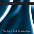 The Rise of Think Tanks in China The Rise of Think Tanks in China