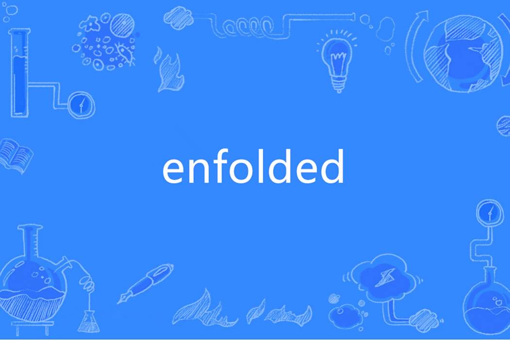 enfolded enfolded