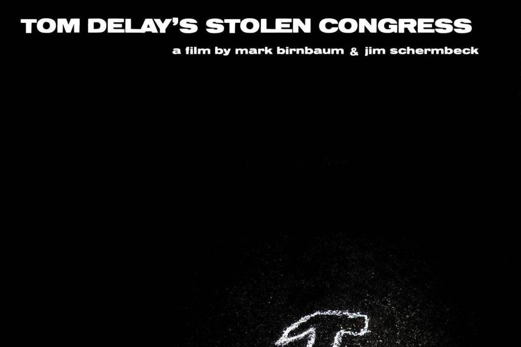 The Big Buy: Tom DeLay\x27s Stolen Congress The Big Buy: Tom DeLay\x27s Stolen Congress