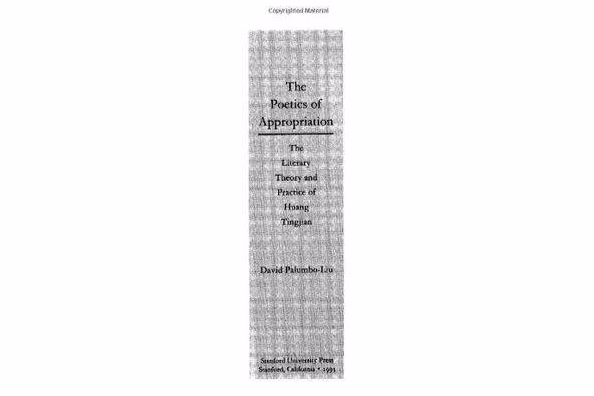 The Poetics of Appropriation The Poetics of Appropriation