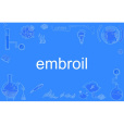 embroil embroil