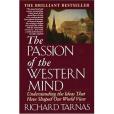 The Passion of the Western Mind(1993年Ballantine Books出版的圖書) The Passion of the Western Mind(1993年Ballantine Books出版的圖書)